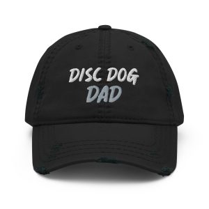 "Disc Dog Dad" Distressed Hat