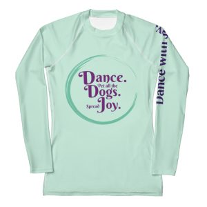 Dance, Dogs, Joy Rash Guard Mint